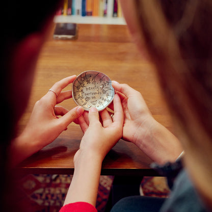 Beauty surrounds us keepsake dish  {Pewter}