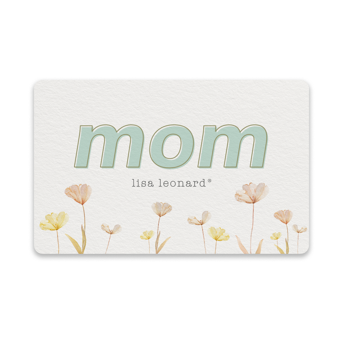 E-Gift Card (Mom Flowers)