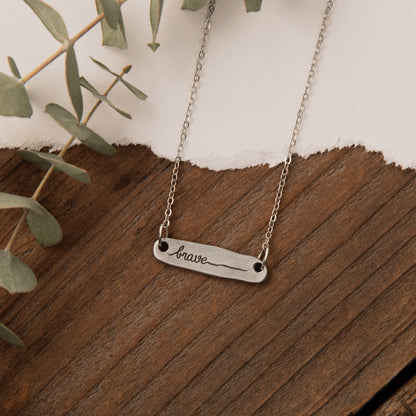 You Are Brave Bar Necklace {Pewter}