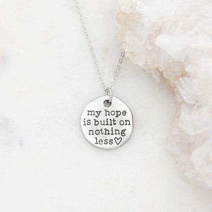 My Hope Is Built Necklace {Pewter}