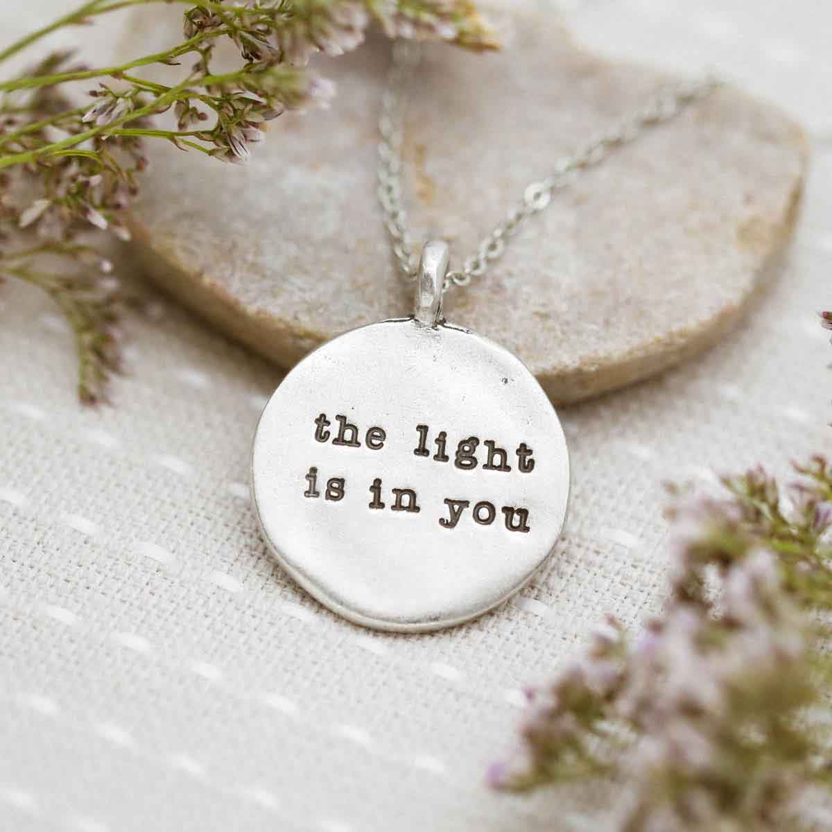 The Light is in You Necklace